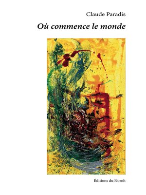 cover image of Où commence le monde